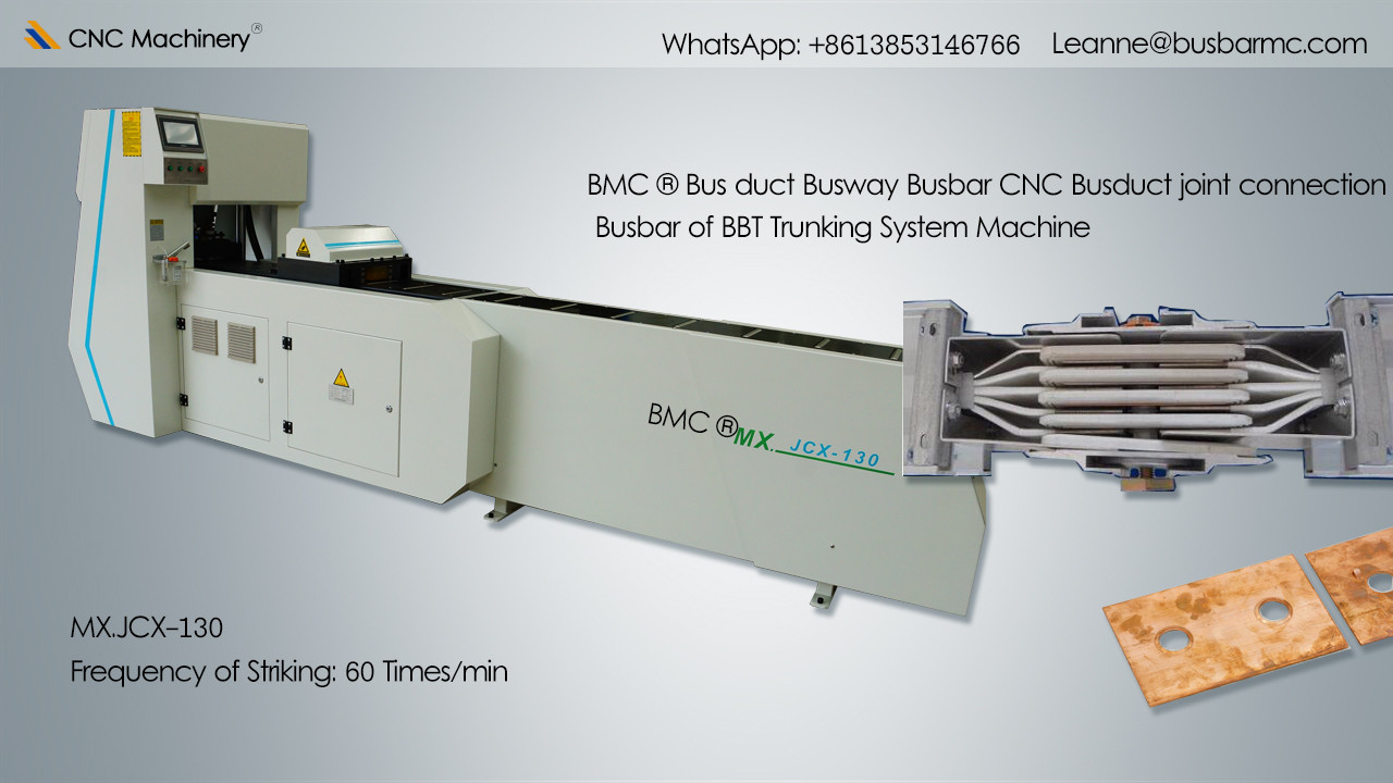 MX.JCX-130 CNC Busway joint connection busway processing machine